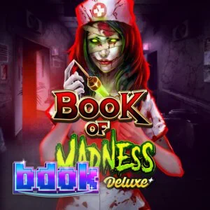 Book of Madness Deluxe slot game interface featuring horror asylum theme symbols